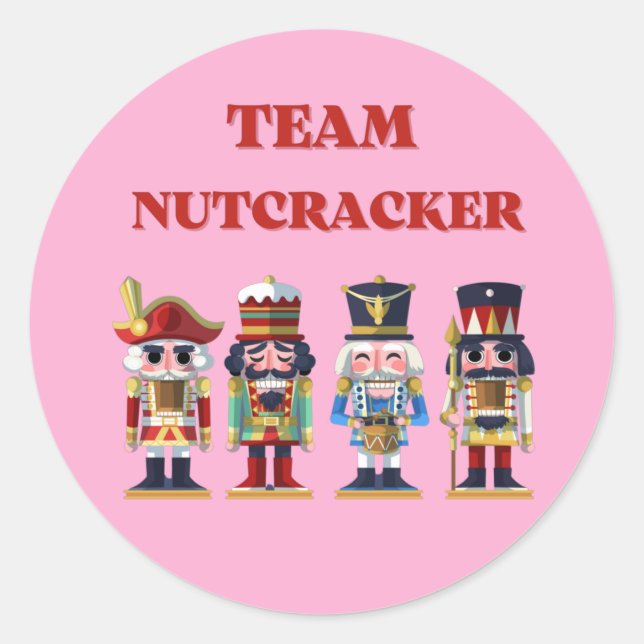 Team Nutcracker   Classic Round Sticker (Front)