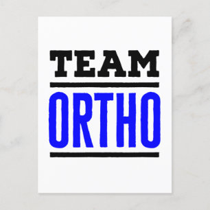 Team Ortho Orthopaedic Orthopaedic Nurse Doctor Postcard