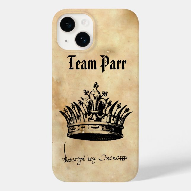 Team Parr Katherine Parr's Crown & Signature Case-Mate iPhone Case (Back)