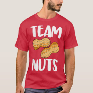 Team Peanut Tasty Nutty Funny Gender Reveal Nuts L T-Shirt