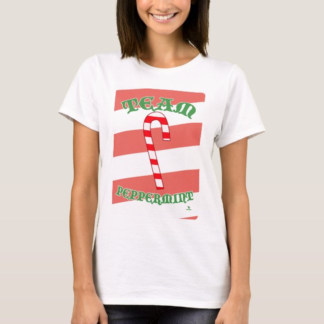 Team Peppermint Funny Christmas Slogan Design T-Shirt (Front)