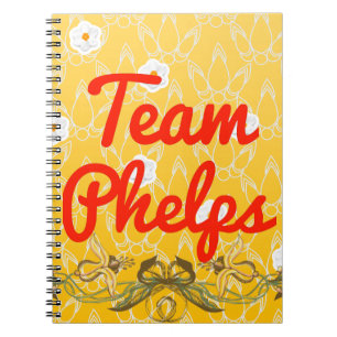 Team Phelps Notebook