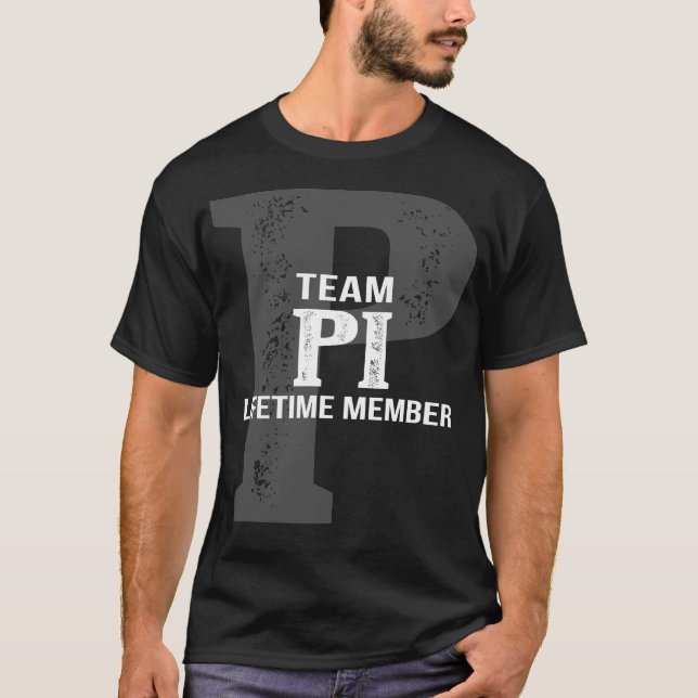 Team PI Lifetime Member T-Shirt (Front)