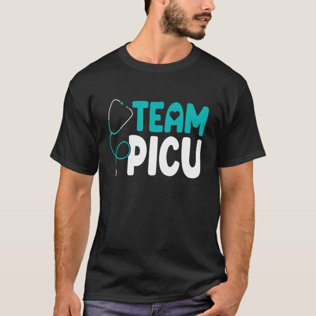 Team PICU Stethoscope Paediatrics Peds Nurse Novel T-Shirt (Front)
