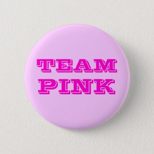 Team Pink 6 Cm Round Badge