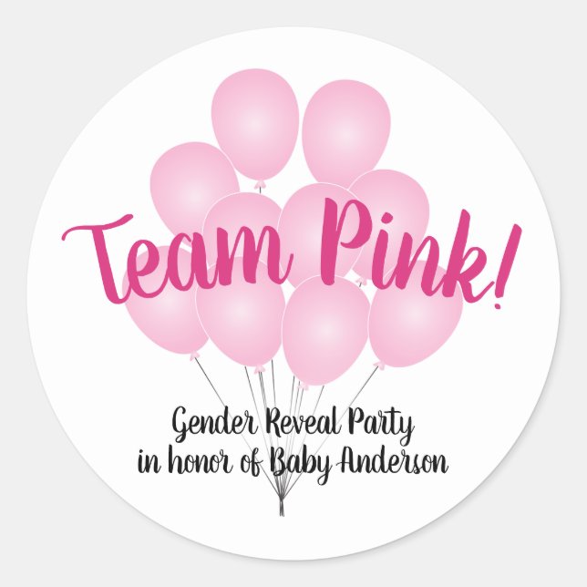 Team Pink Balloons Gender Reveal Party White Classic Round Sticker (Front)
