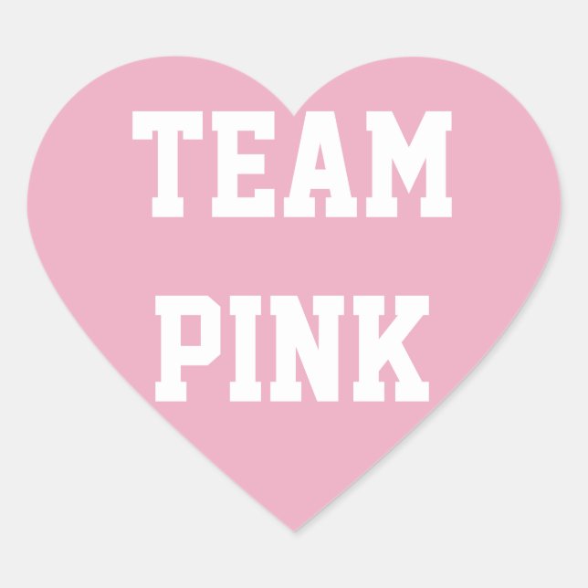 TEAM PINK GIRL Baby reveal Sticker, Baby Shower Heart Sticker (Front)