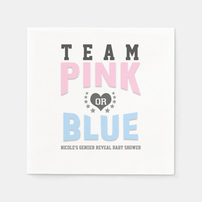 Team PINK or BLUE Gender Reveal Baby Shower Napkin (Front)