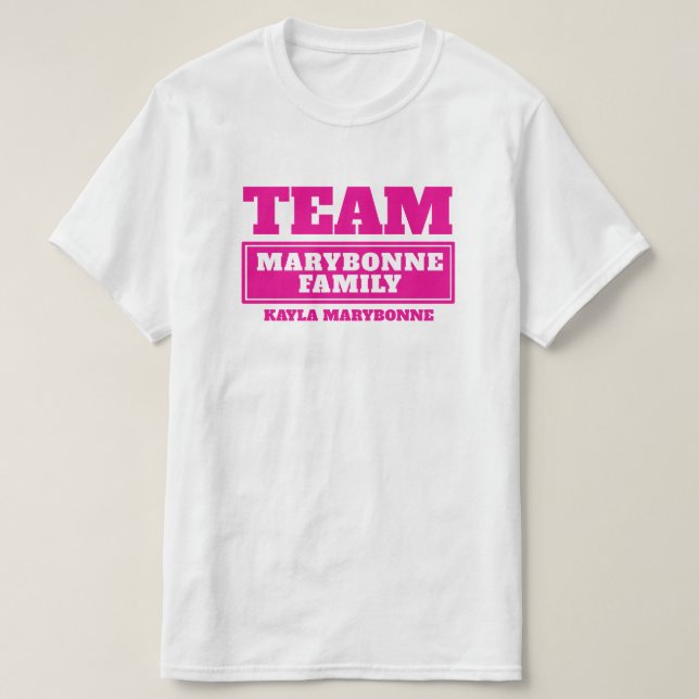 Team pink personalised family or group t-shirt (Design Front)