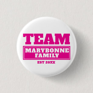 Team pink personalized family or team button