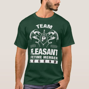 Team PLEASANT Lifetime Member Gifts T-Shirt
