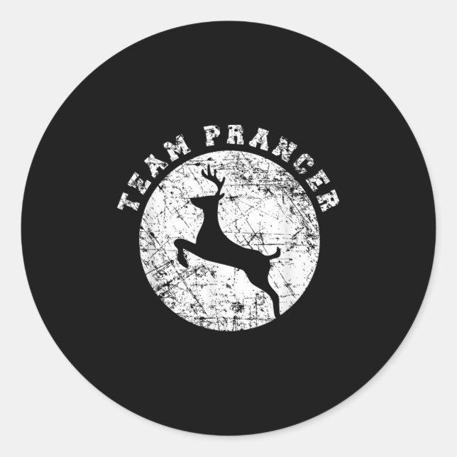 Team Prancer T Shirt, Funny Cute Christmas Gift Ki Classic Round Sticker (Front)