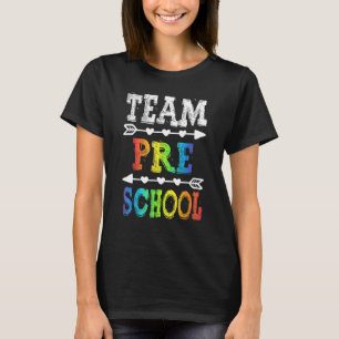 Team Preschool Happy Back To School Teacher Studen T-Shirt