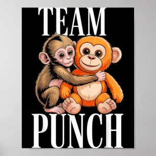 Team Punch - Cute Baby Monkey Poster