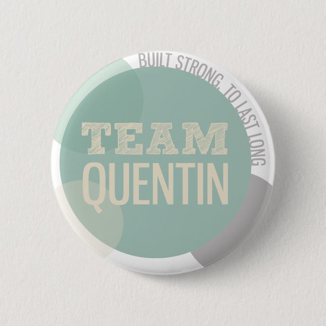 TEAM QUENTIN 6 CM ROUND BADGE (Front)