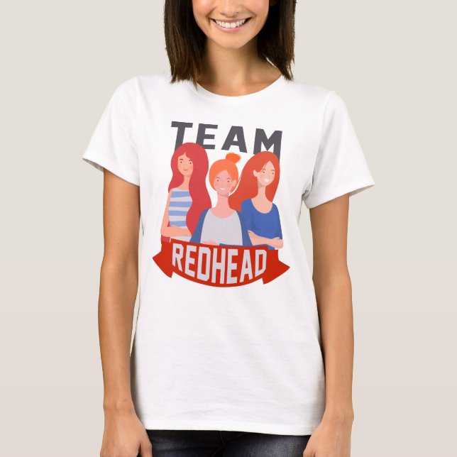 Team Redhead T-Shirt (Front)
