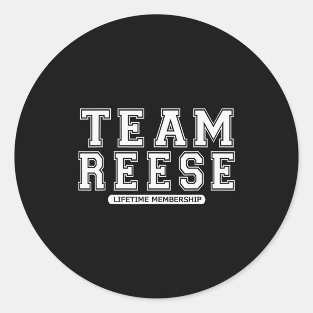 Team Reese Family Surname Reunion Crew Member Gift Classic Round Sticker (Front)