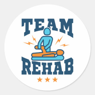 Team Rehab Physical Therapy Therapist Squad Staff Classic Round Sticker