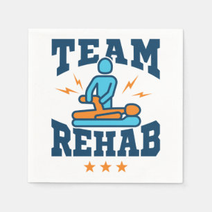 Team Rehab Physical Therapy Therapist Squad Staff Napkin