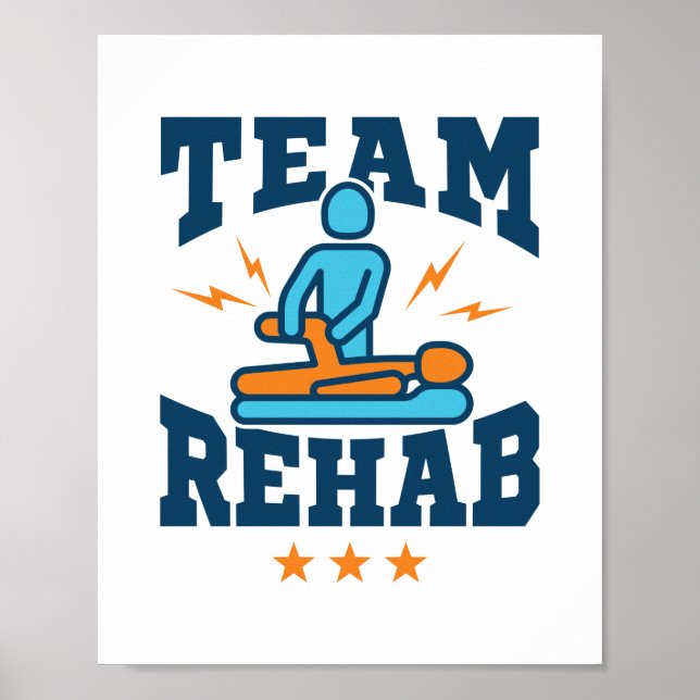 Team Rehab Physical Therapy Therapist Squad Staff Poster (Front)