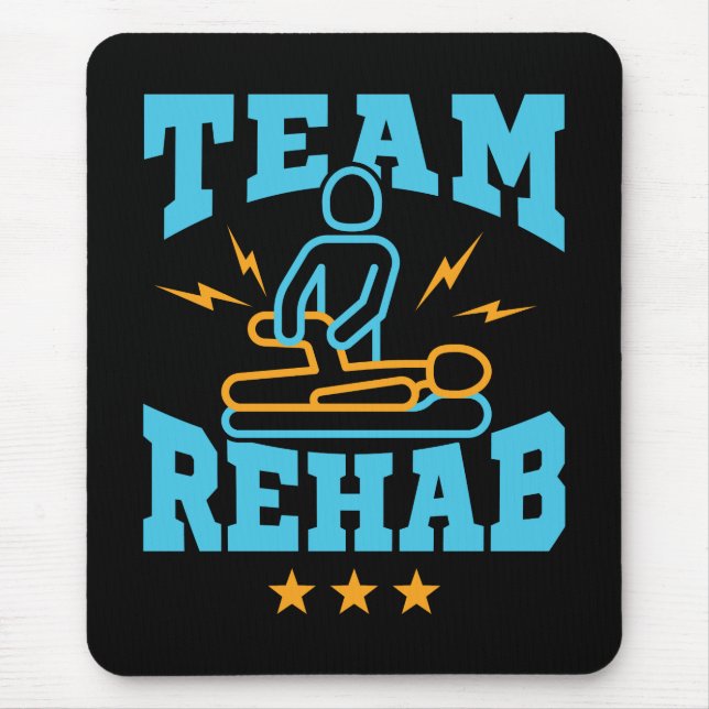 Team Rehab Rehabilitation Physical Therapy Mouse Mat (Front)