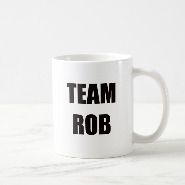 Team Rob Coffee Mug (Right)