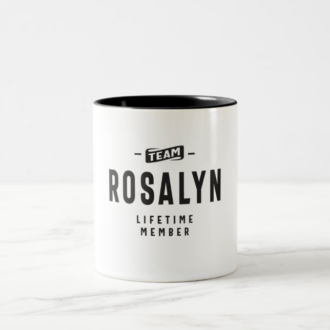 Team Rosalyn Lifetime Member Personalised Name Two-Tone Coffee Mug (Center)
