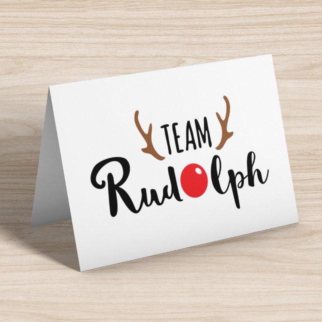 Team Rudolph Christmas Quote Card (Creator Uploaded)