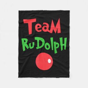 Team Rudolph - Rudolph The Red Nose Reindeer  Fleece Blanket