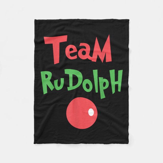 Team Rudolph - Rudolph The Red Nose Reindeer  Fleece Blanket (Front)