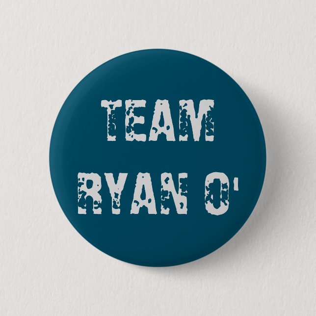 Team Ryan O' 6 Cm Round Badge (Front)