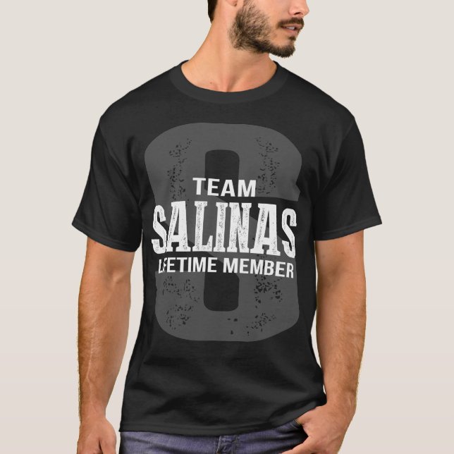 Team SALINAS Lifetime Member T-Shirt (Front)