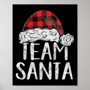 Team Santa Christmas Costume Gift Matching Family  Poster