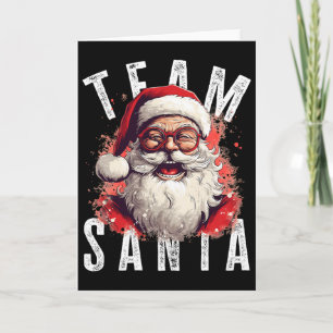 Team Santa Christmas Funny Xmas Santa Claus 2 Card