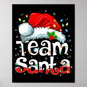 Team Santa Christmas Squad Family Matching Pajamas Poster