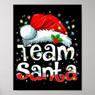 Team Santa Claus Christmas Family Matching Pajama  Poster