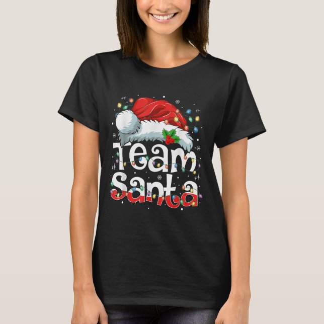 Team Santa Claus Christmas Family Matching Pajama  T-Shirt (Front)