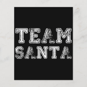 Team Santa Funny Christmas
