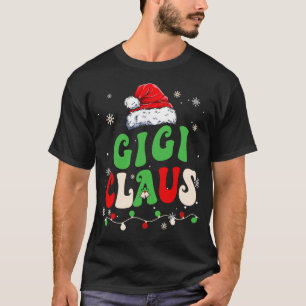 Team Santa Gigi Claus Elf Matching Family Christma T-Shirt
