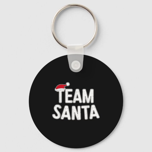 Team Santa Shirt Adult Kids Christmas Santa Squad  Key Ring (Front)