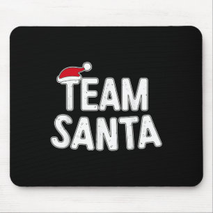 Team Santa Shirt Adult Kids Christmas Santa Squad Mouse Mat