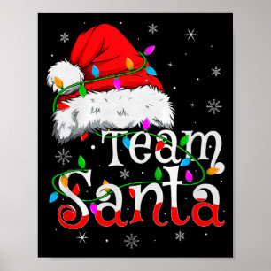 Team Santa Xmas Pajamas Matching Family Group Chri Poster