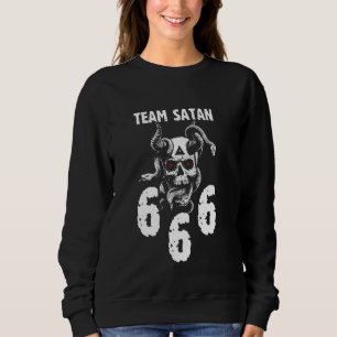 Team Satan 666 Satanic Skull With Snakes Goat Baph Sweatshirt