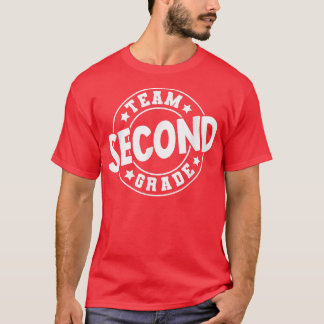 Team Second Grade, 2nd Grade Back to school Teache T-Shirt