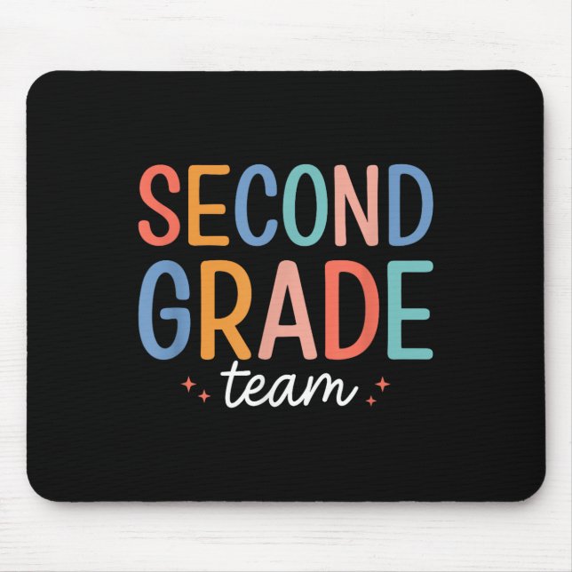 Team Second Grade 2nd Grade Teacher Squad Back To  Mouse Mat (Front)