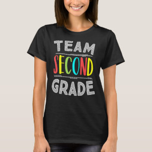 Team Second Grade 2nd Grade Teacher Student 1 T-Shirt