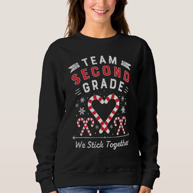 Team Second Grade Christmas Candy Cane Heart Xmas  Sweatshirt (Front)