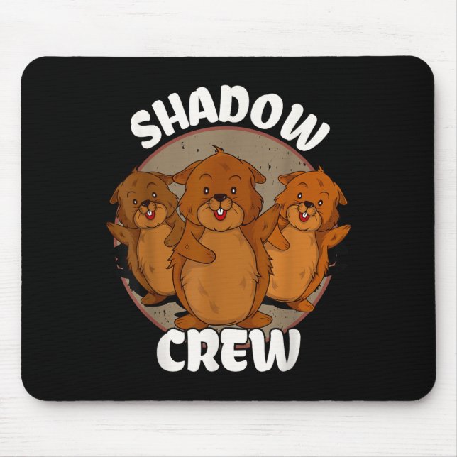 Team Shadow Crew Groundhog Day  Mouse Mat (Front)