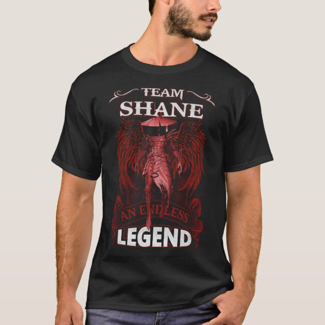 Team SHANE - An Endless LEGEND T-Shirt (Front)