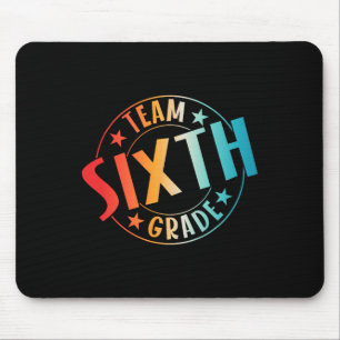 Team Sixth Grade Teacher Student Ck To School 6th Mouse Mat